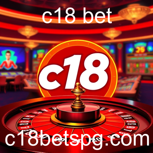 A Emoção da Roleta no c18 bet: Jogue e Vença!